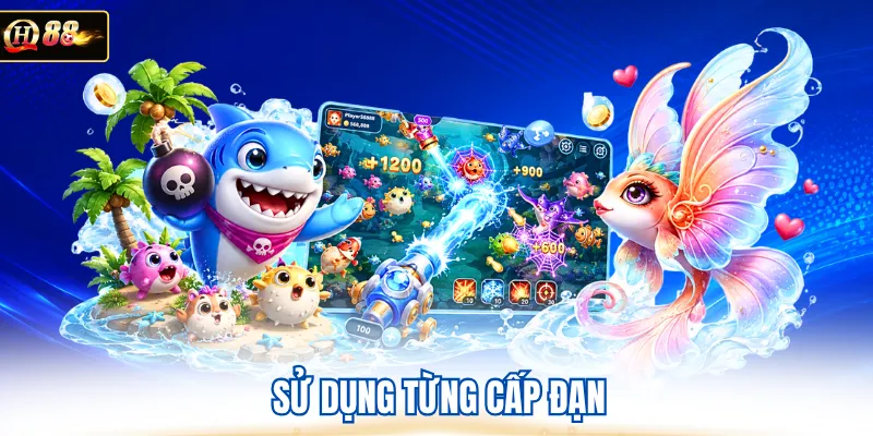 Sử dụng từng cấp đạn